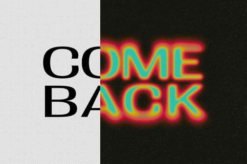 Come Back Text Effect