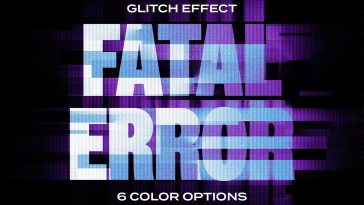 Free Fatal Error Glitch Text Effect PSD file