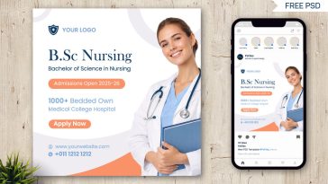 Free B.S.c Nursing Medical Education Admission Open Social Media Post PSD